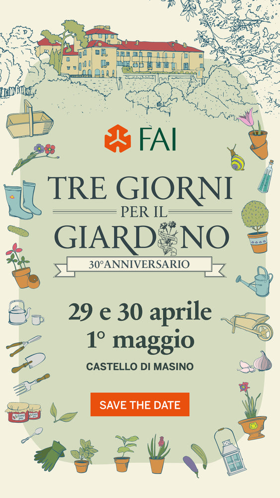 29, 30  Aprile - 1 Maggio  vi aspettiamo al castello di Masino (Caravino - TO) per il 30° Anniversario della "Tre Giorni per il Giardino"